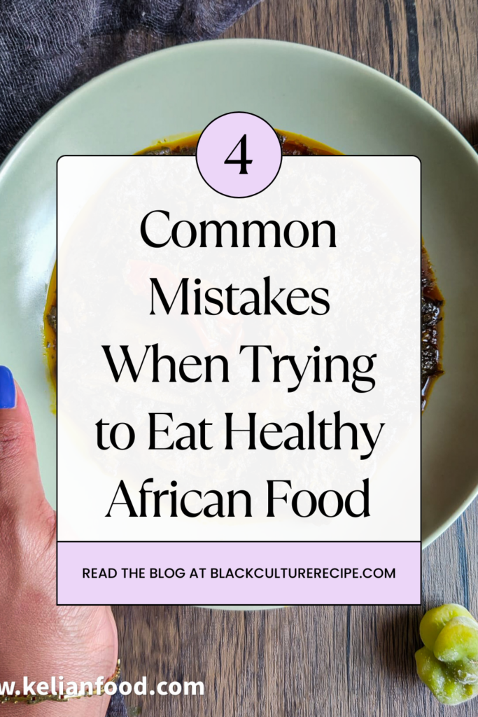 how to eat healthy african food